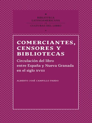 cover image of Comerciantes, censores y bibliotecas